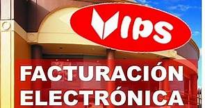 FACTURACION ELECTRONICA VIPS