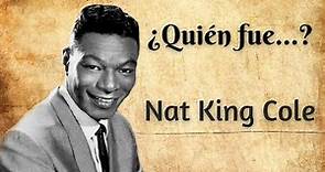 Quién fue Nat King Cole?