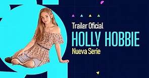 Holly Hobbie | Tráiler Oficial | Subtitulado