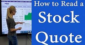 How to read a Stock Quote - Stock Market investing for beginners - The Stock Quote 2022