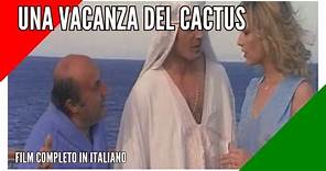 Una Vacanza Del Cactus I Commedia I Film Completo in Italiano