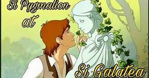 PYGMALION AT GALATEA (Tagalog Mitolohiya)