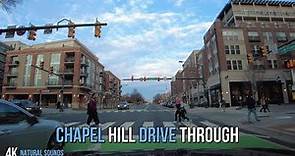 Drive through Chapel Hill, NC (Home of UNC Chapel Hill)