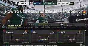 How to play with college teams in Madden 23 (NCAA football 23)