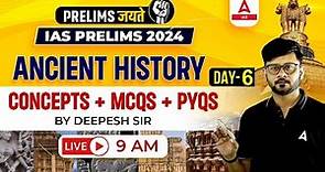 Ancient History MCQs/PYQs Detailed Concepts for UPSC Pre 2024 By Deepesh Sir