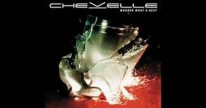 Chevelle - Wonder What's Next (Full Album)