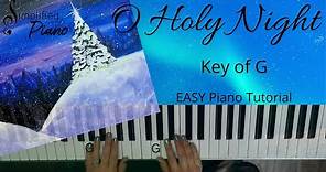 O Holy Night (Key Of G)//EASY Piano Tutorial