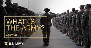 Army 101 | What is the Army? | U.S. Army