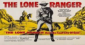 The Lone Ranger and the Lost City of Gold 1958 ‧Clayton Moore, Jay Silverheels, Douglas Kennedy, Charles Watts,