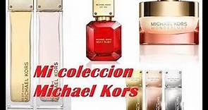 Mi colección de perfumes Michael Kors 🤗