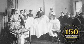 150 Years of the University of Michigan's Academic Medical Center