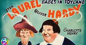 BABES IN TOYLAND (March of the Wooden Soldiers) | Full Movie Classic | Laurel & Hardy