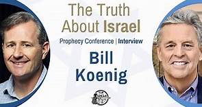 The Truth About Israel: Interview with Bill Koenig