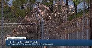 Felony murder rule: Life in prison for a crime someone else commits in Florida