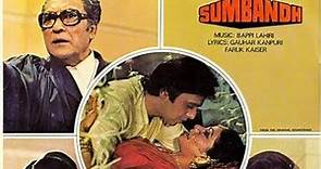Sumbandh 1982 || Ashok Kumar_Vinod Mehra_Rati Agnihotri_Aparna Choudhary