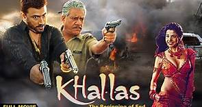 Khallas The Beginning Of End Full Movie | Om Puri | ज़बरदस्त Hindi Action Movie |Bollywood Full Movie