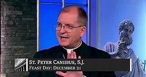 December 21 - St. Peter Canisius