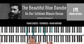 The Beautiful Blue Danube - Johann Strauss II (Sheet Music - Piano Solo - Piano Cover - Tutorial)