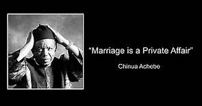 "Marriage is a Private Affair" Part 1