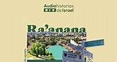 Ra’anana, la ciudad verde de... - Audiohistorias de Israel