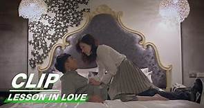 Mengyun Opens a Room with Yixiang for Revenge | Lesson in Love EP07 | 第9节课 | iQIYI