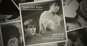 Tears For Fears - Mad World (Mike Howlett '82)