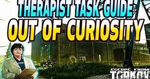 Out Of Curiosity - Therapist Task Guide - Escape From Tarkov