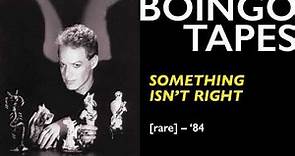 Something Isn't Right – Oingo Boingo | Rare 1984