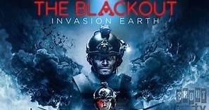 The Blackout: Invasion Earth (2019)