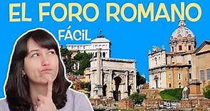 🔥 El FORO DE ROMA ⚡TODO lo que debes saber sobre el foro romano 😎