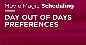 Movie Magic Scheduling - Day Out of Days Preferences