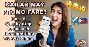 AIRLINE PROMO FARE TIPS + STEP BY STEP PROCESS IN BOOKING AIRLINE TICKETS ONLINE (TAGALOG)