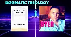 Orthodox Theology - Vladimir Lossky - Jay Dyer (Half)