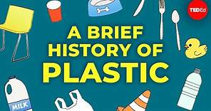 A brief history of plastic