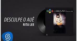 Rita Lee - Desculpe o Auê (Álbum "Em Bossa 'N Roll") [Áudio Oficial]