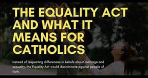WEBINAR (Full length): "The Equality Act and What It Means for Catholics" - March 22, 2021