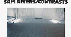 Sam Rivers - Contrasts