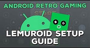 Lemuroid Setup Guide - Easy Android Emulation