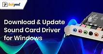 Download and Update Sound Card Driver For Windows 10/8/7