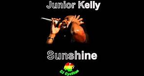 Junior Kelly - Sunshine (With Lyrics)