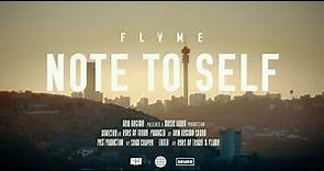 FLVME - NOTE TO SELF (OFFICIAL MUSIC VIDEO)