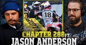 Jason Anderson UNFILTERED post Jett Lawrence incident and much more...