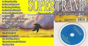 The Best Of Supertramp - Retrospectacle – The Supertramp Anthology 2005 Full Album - 2005 Vol. 2