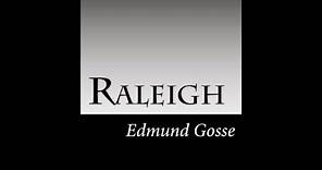 Raleigh by Edmund Gosse - Audiobook