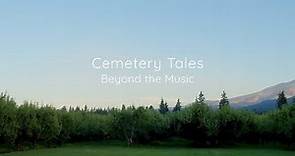Cemetery Tales 2022 ~ Beyond the Music