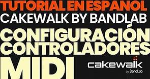 Cakewalk By Bandlab - Tutorial en Español 🎹 Configura Controladores MIDI y VST 🎹