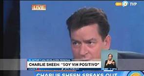 Visión 7 - "Soy VIH positivo", afirmó Charlie Sheen