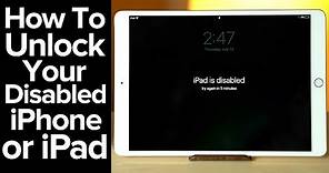How to unlock a Disabled iPhone or iPad!
