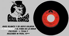 Hugo Blanco Y Su Arpa Viajera - La Rinconada/El Paso De La Mona (Full Single | Cumbia)