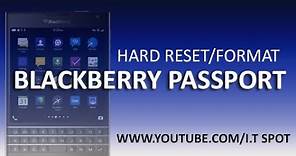 BlackBerry Passport & Classic /hard reset/Soft Reset/Factory reset